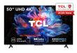 TCL 50 " 4K Ultra HD 3840 x 2160 pixels